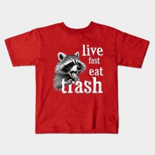 Live Fast Eat Trash Kids T-Shirt